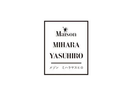 Maison MIHARA YASUHIRO