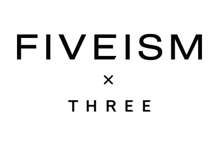 FIVEISM × THREE