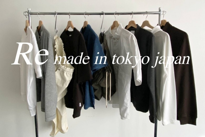 ＜RE MADE IN TOKYO JAPAN＞の看板アイテム「ドレスTシャツ」も登場！国産オンリーの上質なウェアをご紹介。