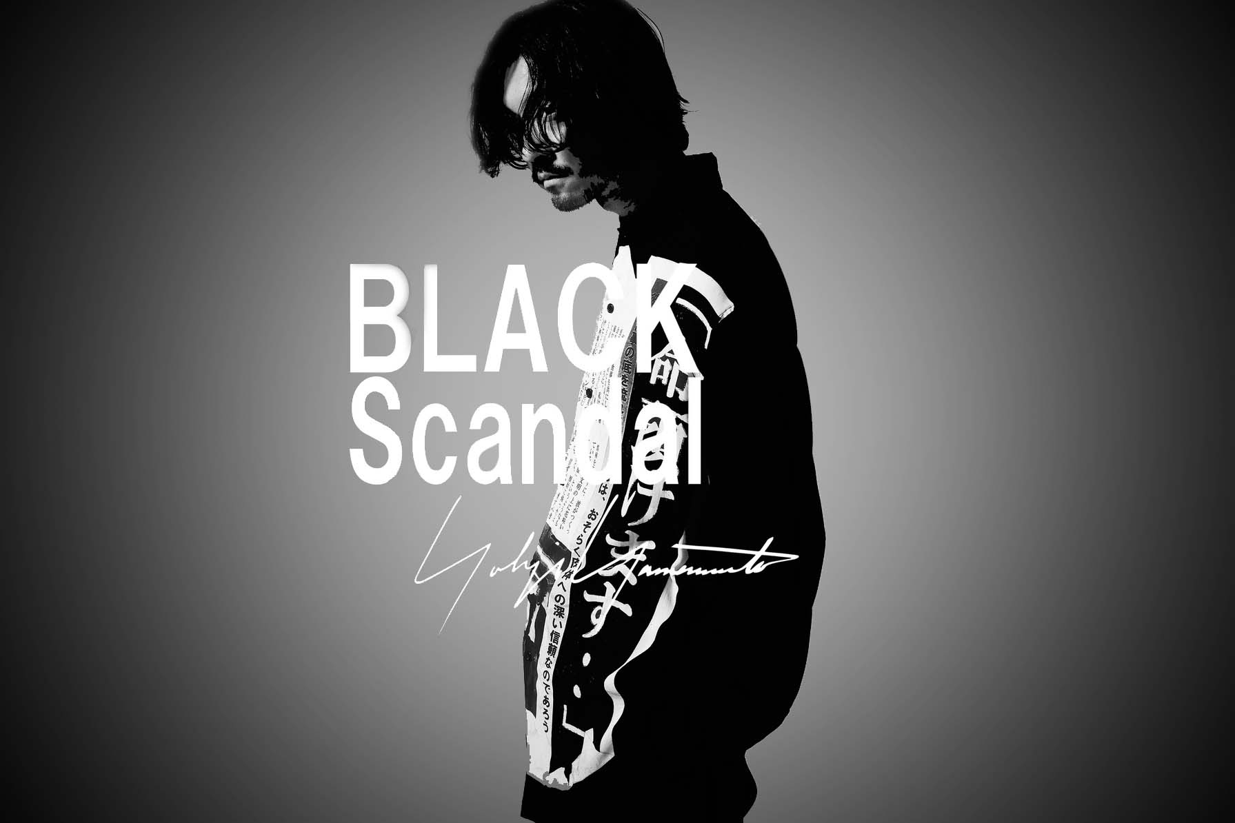 Yohji Yamamoto/ヨウジヤマモト＞｜「ブラックスキャンダル」の2019年