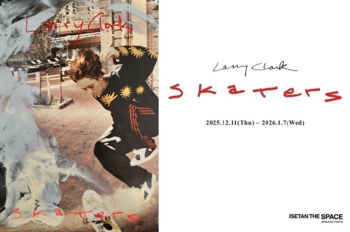 ラリー・クラークによる写真展「Skaters」｜ISETAN THE SPACE【伊勢丹